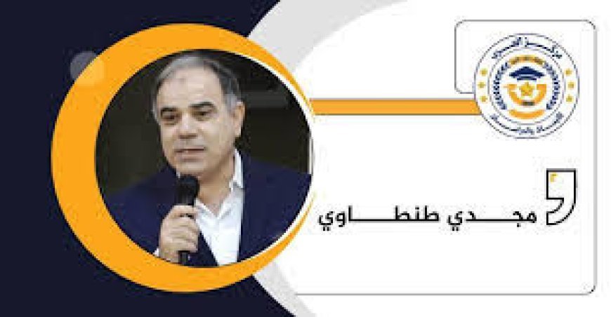 مجدى طنطاوى يكتب قولوا لأبنائكم صلوا لعل الحب يعود